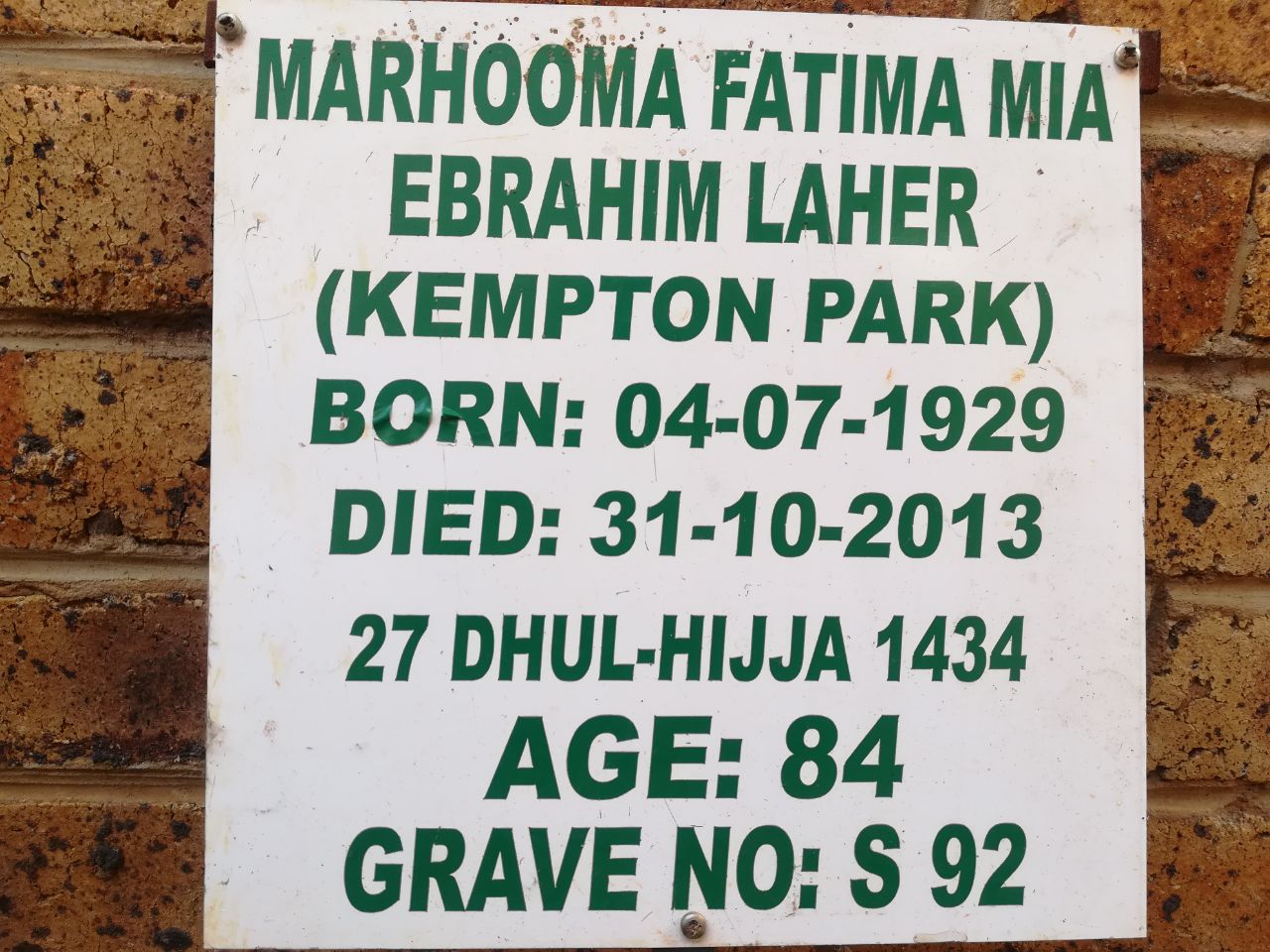 S Fatima Laher mother of Ismail Laher Oct 31, 2013